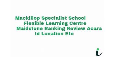MacKillop Specialist School - Flexible Learning Centre Maidstone